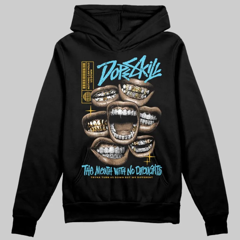 Gamma 11s DopeSkill Hoodie Sweatshirt The Mouth With No Droughts Graphic sold by DopeSkill
