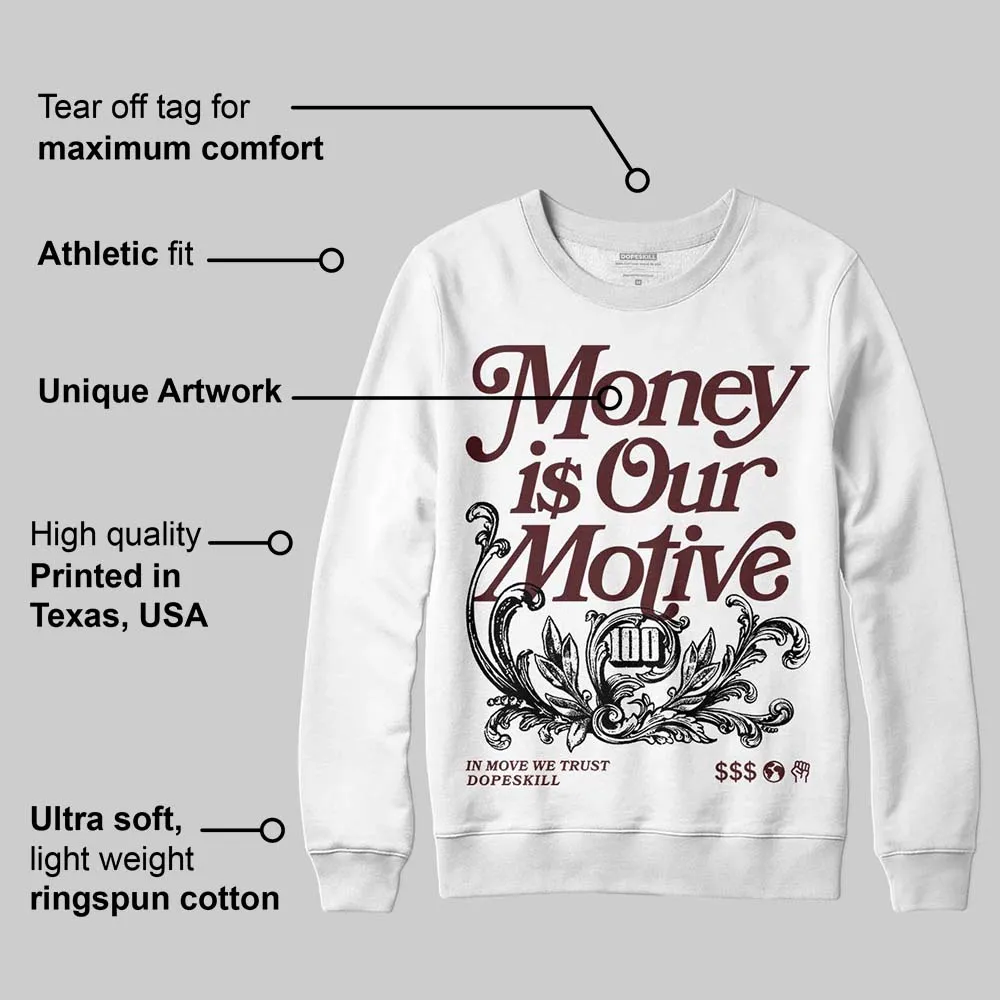 China 11s DopeSkill Sweatshirt Money Is Our Motive Typo Graphic sold by DopeSkill product image thumbnail 3