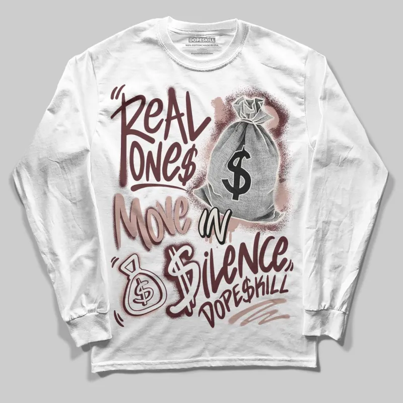 China 11s DopeSkill Long Sleeve T-Shirt Real Ones Move In Silence Graphic sold by DopeSkill