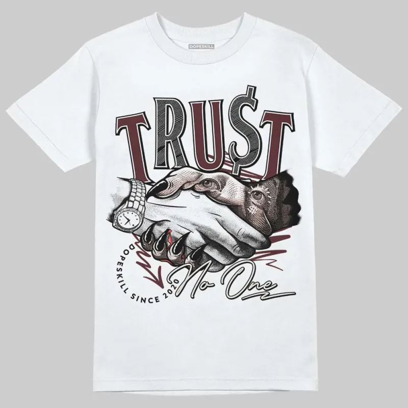 China 11s DopeSkill T-Shirt Trust No One Graphic sold by DopeSkill