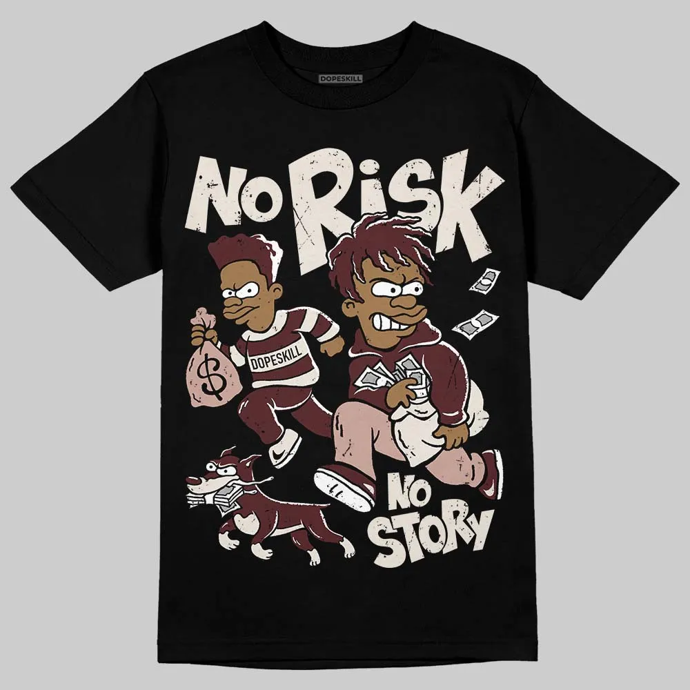 China 11s DopeSkill T-Shirt No Risk No Story Graphic sold by DopeSkill product image thumbnail 2