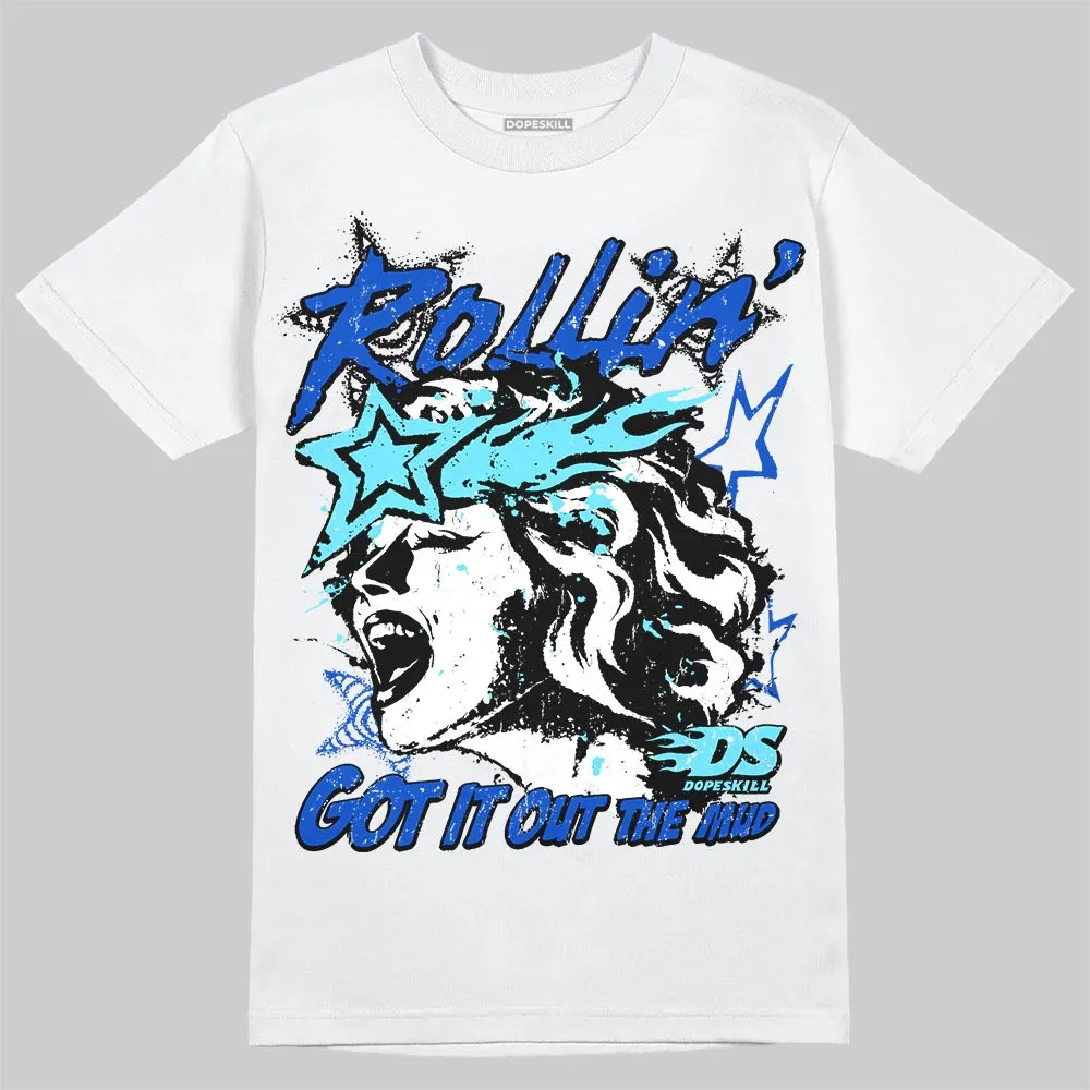 Royal Blue 'Got It Out The Mud' DopeSkill Graphic T-Shirt sold by DopeSkill