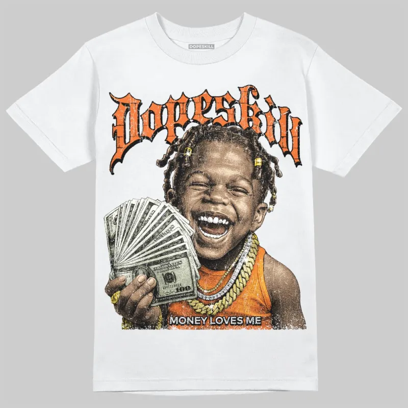 Orange 'Money Loves Me' DopeSkill Graphic T-Shirt sold by DopeSkill