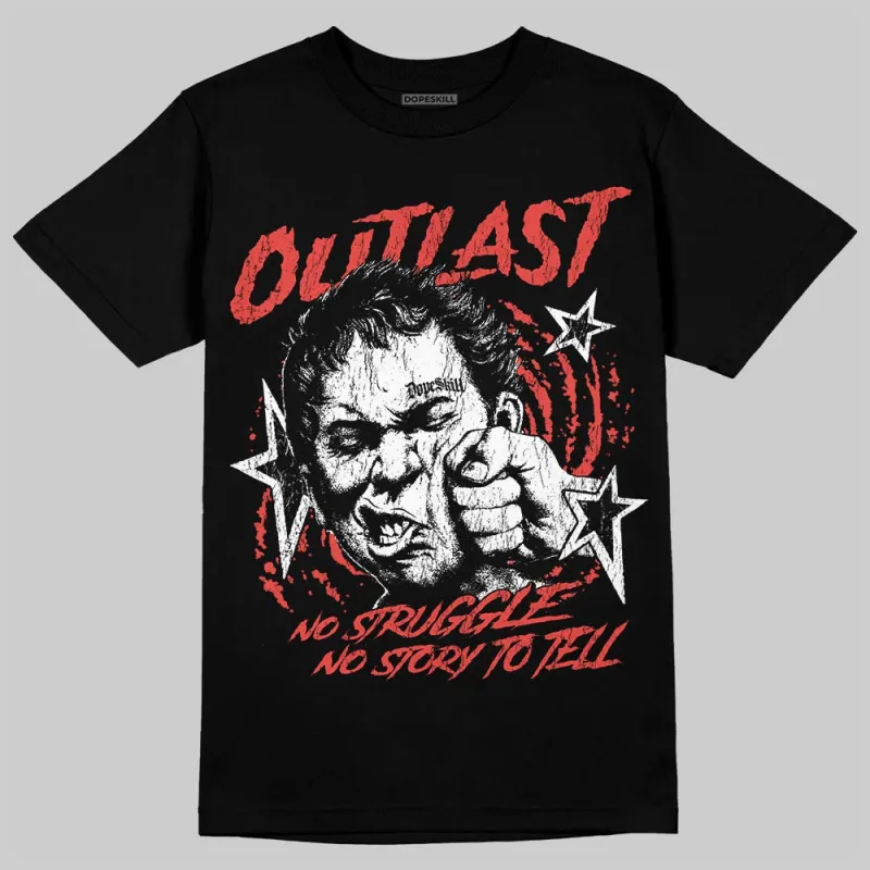 Red 'Outlast' DopeSkill Graphic T-Shirt sold by DopeSkill