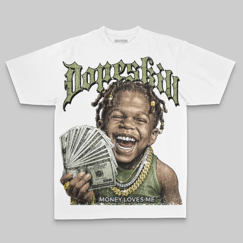 Olive Oversize Print Money Loves Me DopeSkill Graphic T-shirt sold by DopeSkill