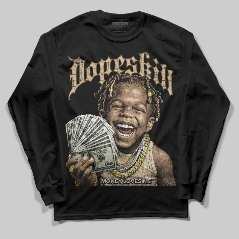 TAN 'Money Loves Me' DopeSkill Graphic Long Sleeve T-Shirt sold by DopeSkill