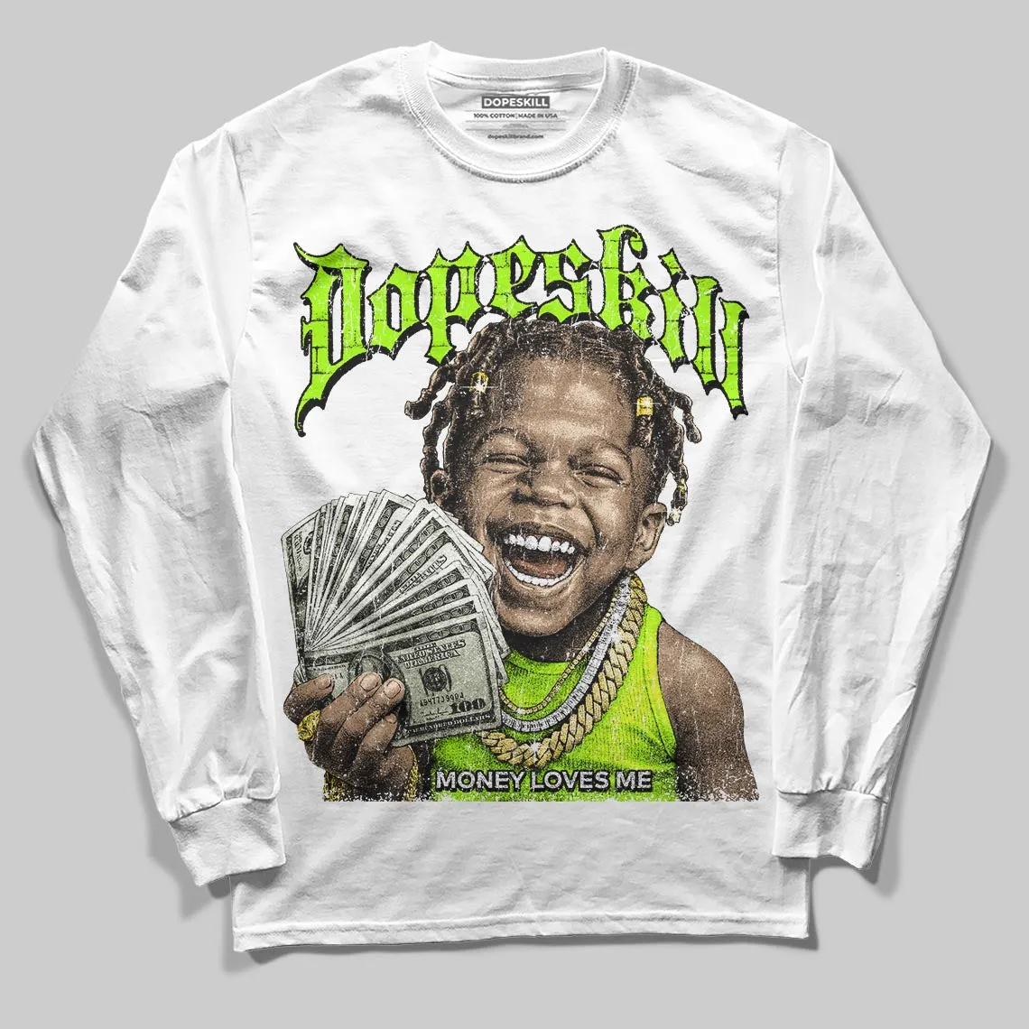 Neon Green 'Money Loves Me' DopeSkill Graphic Long Sleeve T-Shirt sold by DopeSkill product image thumbnail 2