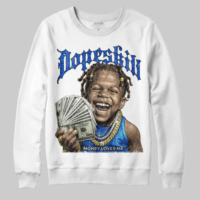 Royal Blue 'Money Loves Me' DopeSkill Graphic Sweatshirt sold by DopeSkill