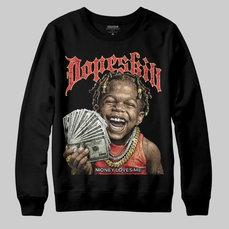 Red 'Money Loves Me' DopeSkill Graphic Sweatshirt sold by DopeSkill