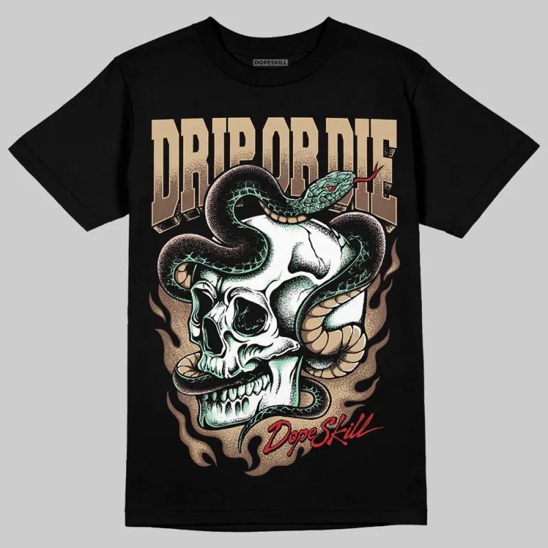 TAN 'Drip or Die' DopeSkill Graphic T-Shirt sold by DopeSkill