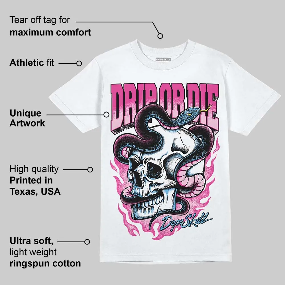 Pink 'Drip or Die' DopeSkill Graphic T-Shirt sold by DopeSkill product image thumbnail 4