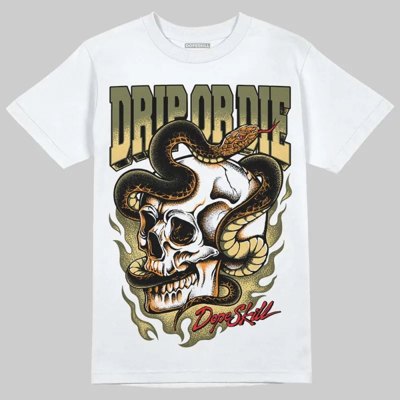 Olive 'Drip or Die' DopeSkill Graphic T-Shirt sold by DopeSkill