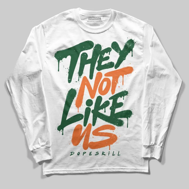 Fruits Of Our Labor 3s x Solefly DopeSkill Long Sleeve T-Shirt They Not Like Us Graphic sold by DopeSkill