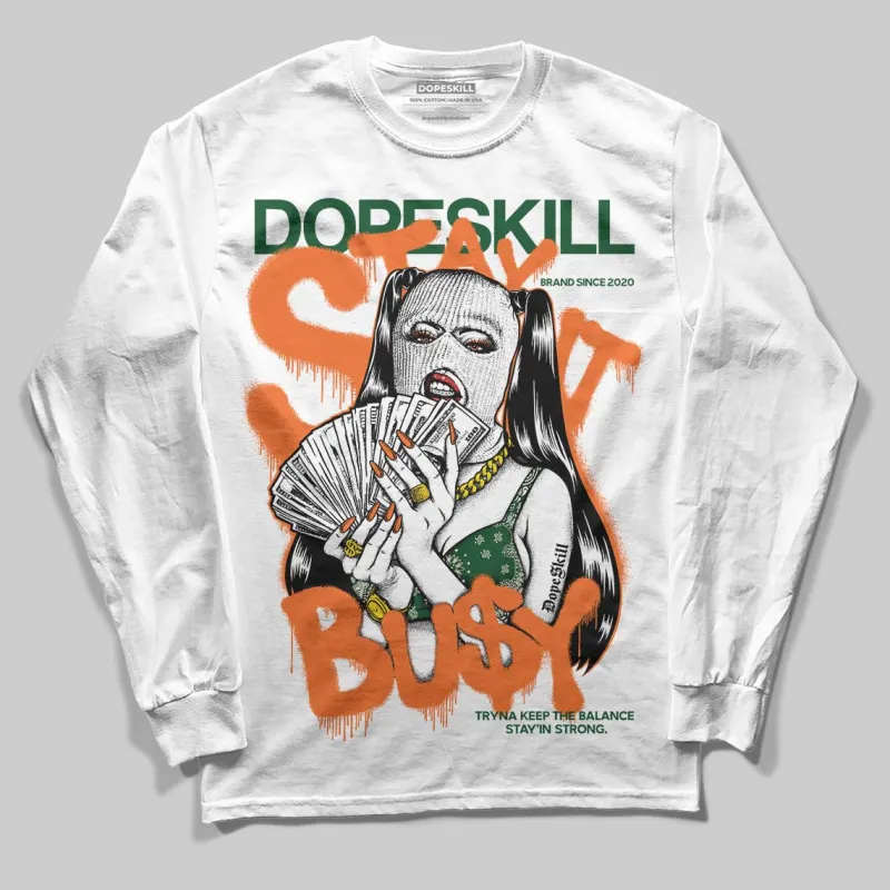 Fruits Of Our Labor 3s x Solefly DopeSkill Long Sleeve T-Shirt Stay It Busy Graphic sold by DopeSkill