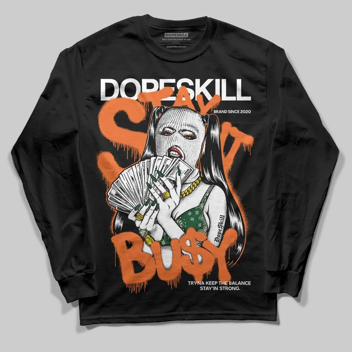 Fruits Of Our Labor 3s x Solefly DopeSkill Long Sleeve T-Shirt Stay It Busy Graphic sold by DopeSkill product image thumbnail 2