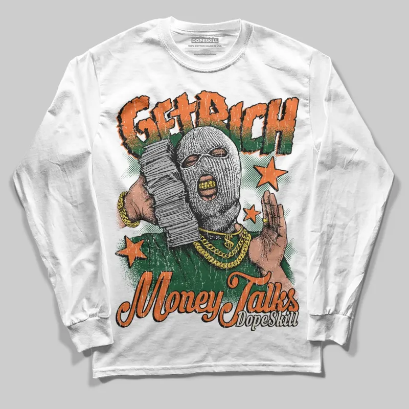 Fruits Of Our Labor 3s x Solefly DopeSkill Long Sleeve T-Shirt Get Rich Graphic sold by DopeSkill