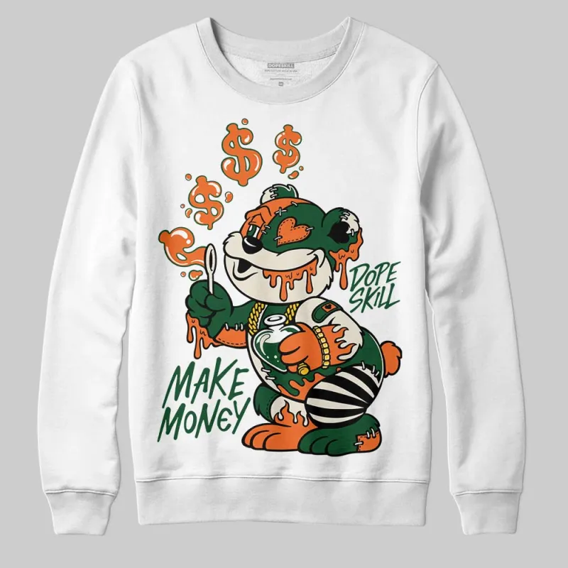 Fruits Of Our Labor 3s x Solefly DopeSkill Sweatshirt Make Money Graphic sold by DopeSkill