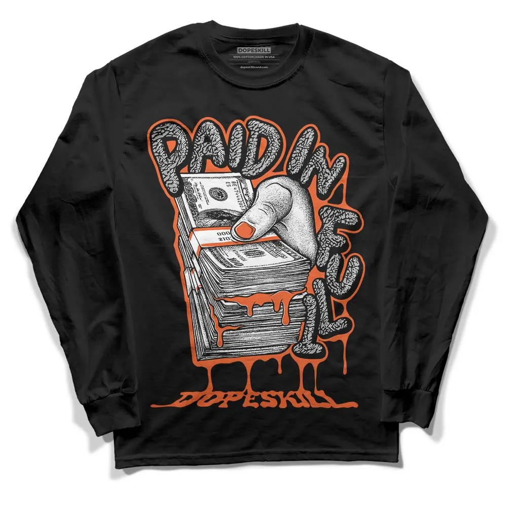 Georgia Peach 3s DopeSkill Long Sleeve T-Shirt Paid In Full Graphic sold by DopeSkill