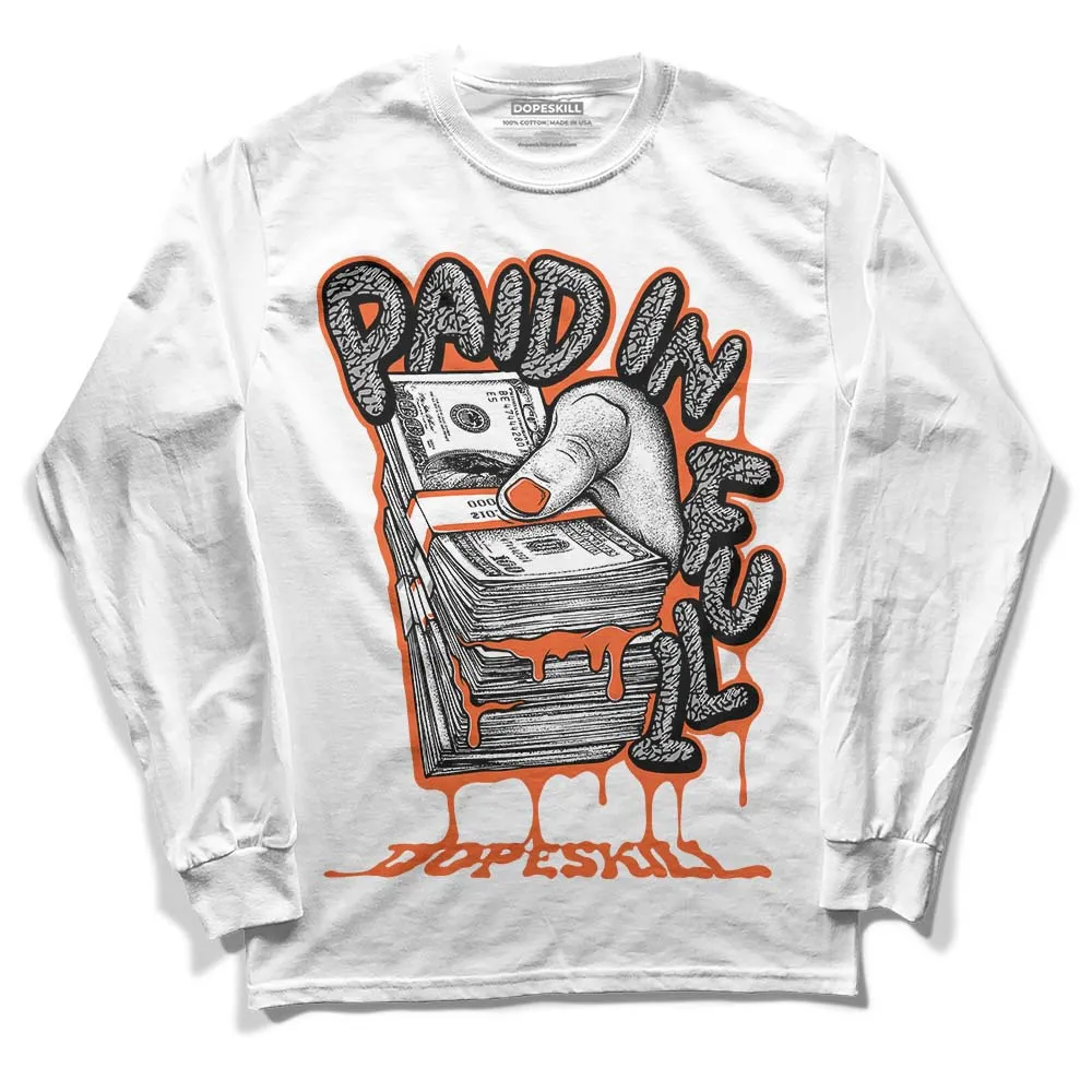 Georgia Peach 3s DopeSkill Long Sleeve T-Shirt Paid In Full Graphic sold by DopeSkill product image thumbnail 2
