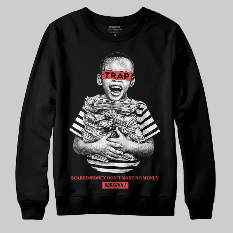 Red 'Scared Money Don't Make No Money' DopeSkill Graphic Sweatshirt sold by DopeSkill
