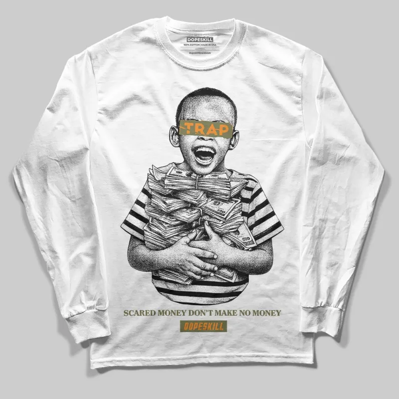 Olive 'Scared Money Don't Make No Money' DopeSkill Graphic Long Sleeve T-Shirt sold by DopeSkill