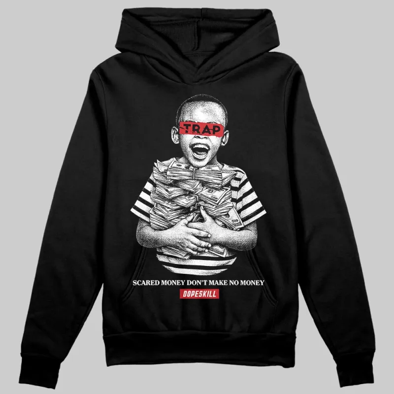 Black/White 'Scared Money Don't Make No Money' DopeSkill Graphic Hoodie sold by DopeSkill