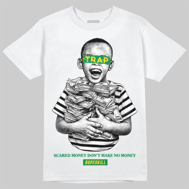 Green 'Scared Money Don't Make No Money' DopeSkill Graphic T-Shirt sold by DopeSkill