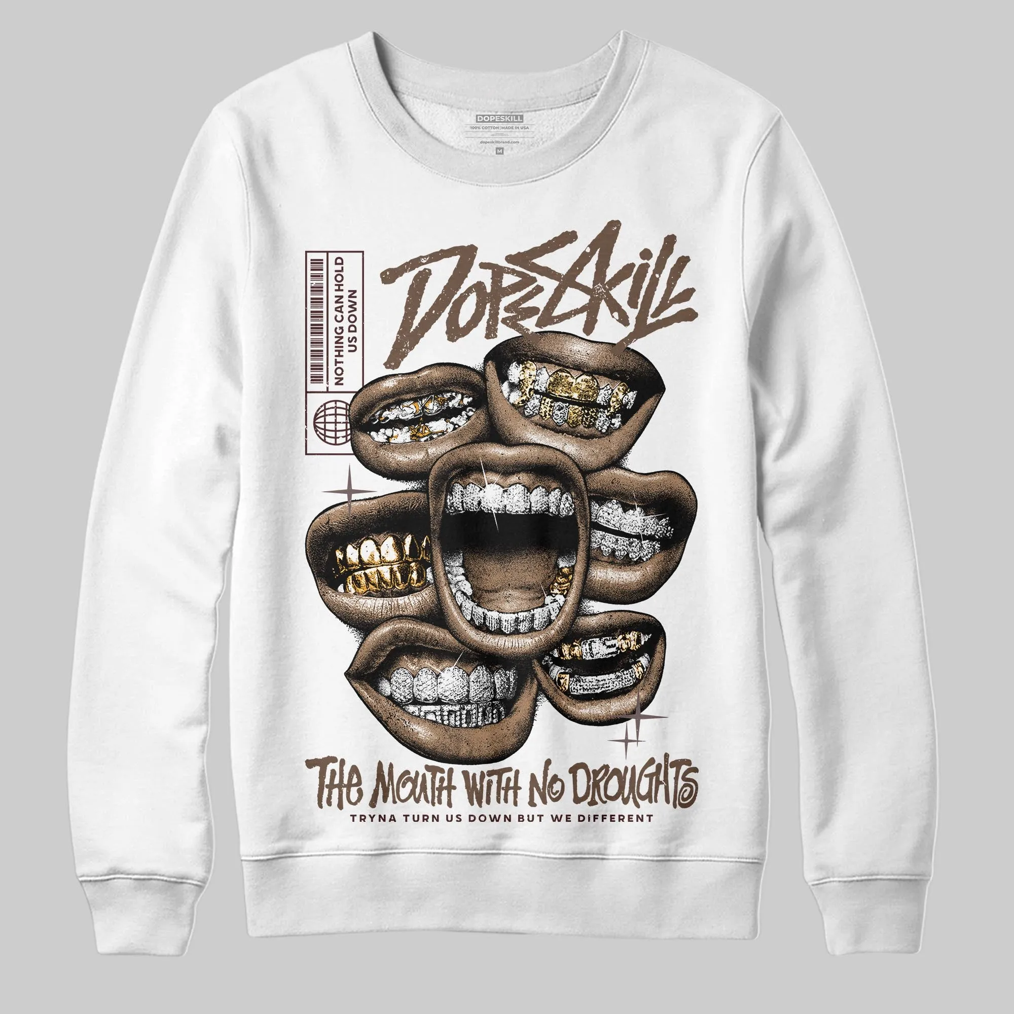 A Ma Maniere x Dark Mocha 4s DopeSkill Sweatshirt The Mouth With No Droughts Graphic sold by DopeSkill