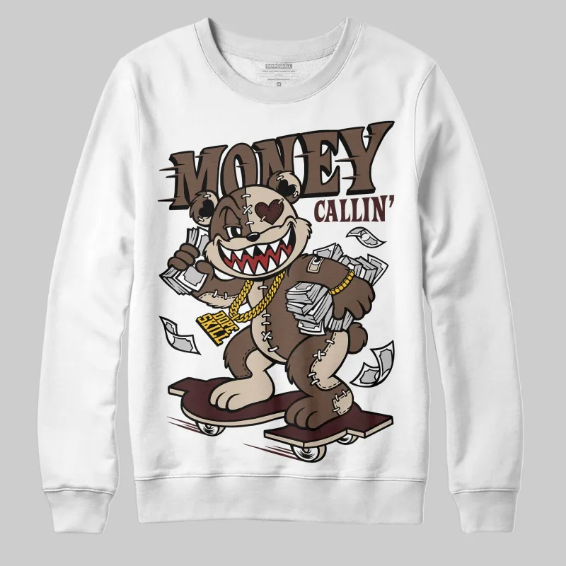 A Ma Maniere x Dark Mocha 4s DopeSkill Sweatshirt Money Callin' Graphic sold by DopeSkill