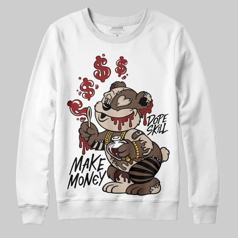A Ma Maniere x Dark Mocha 4s DopeSkill Sweatshirt Make Money Graphic sold by DopeSkill