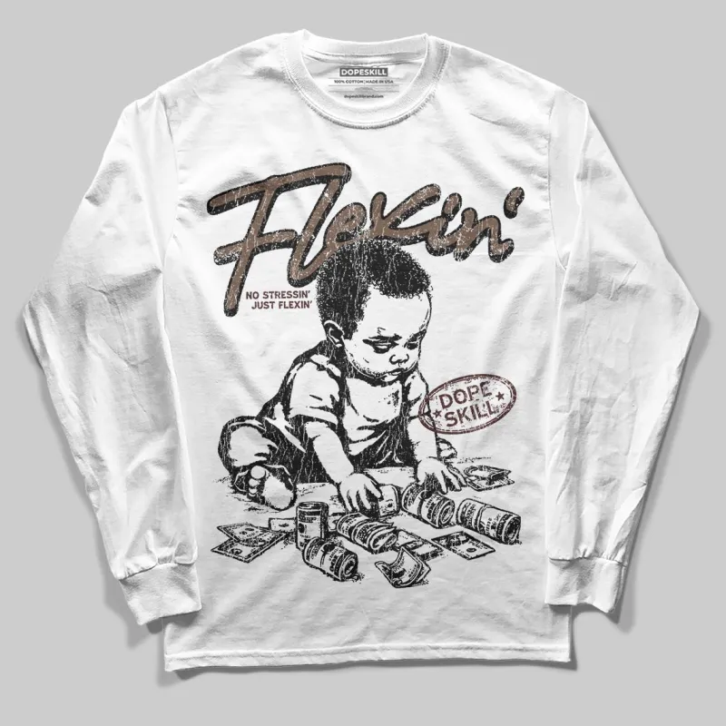 A Ma Maniere x Dark Mocha 4s DopeSkill Long Sleeve T-Shirt Flexin' Graphic made by DopeSkill