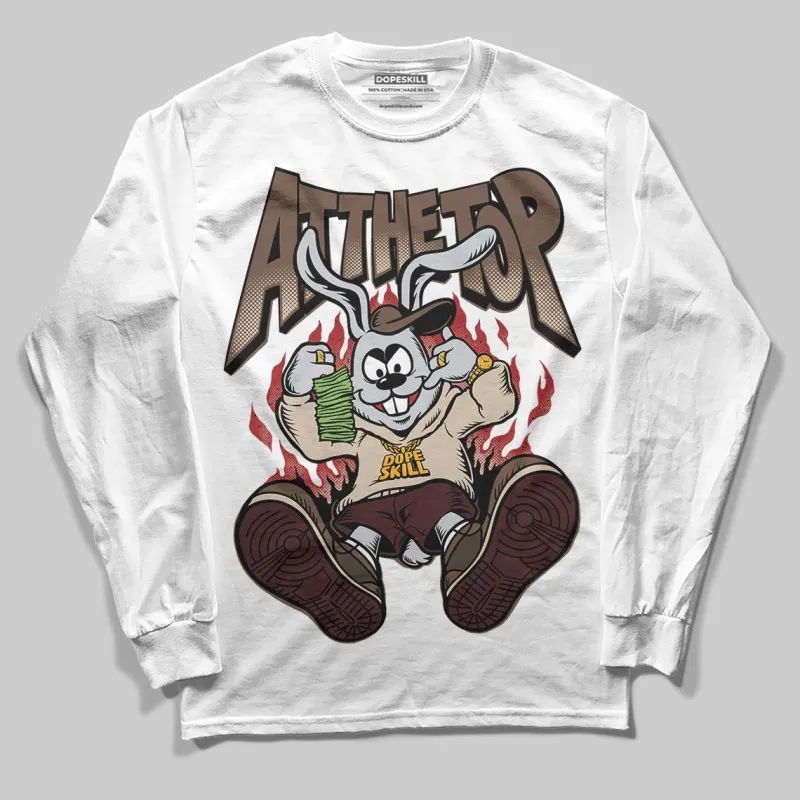 A Ma Maniere x Dark Mocha 4s DopeSkill Long Sleeve T-Shirt At The Top Graphic sold by DopeSkill