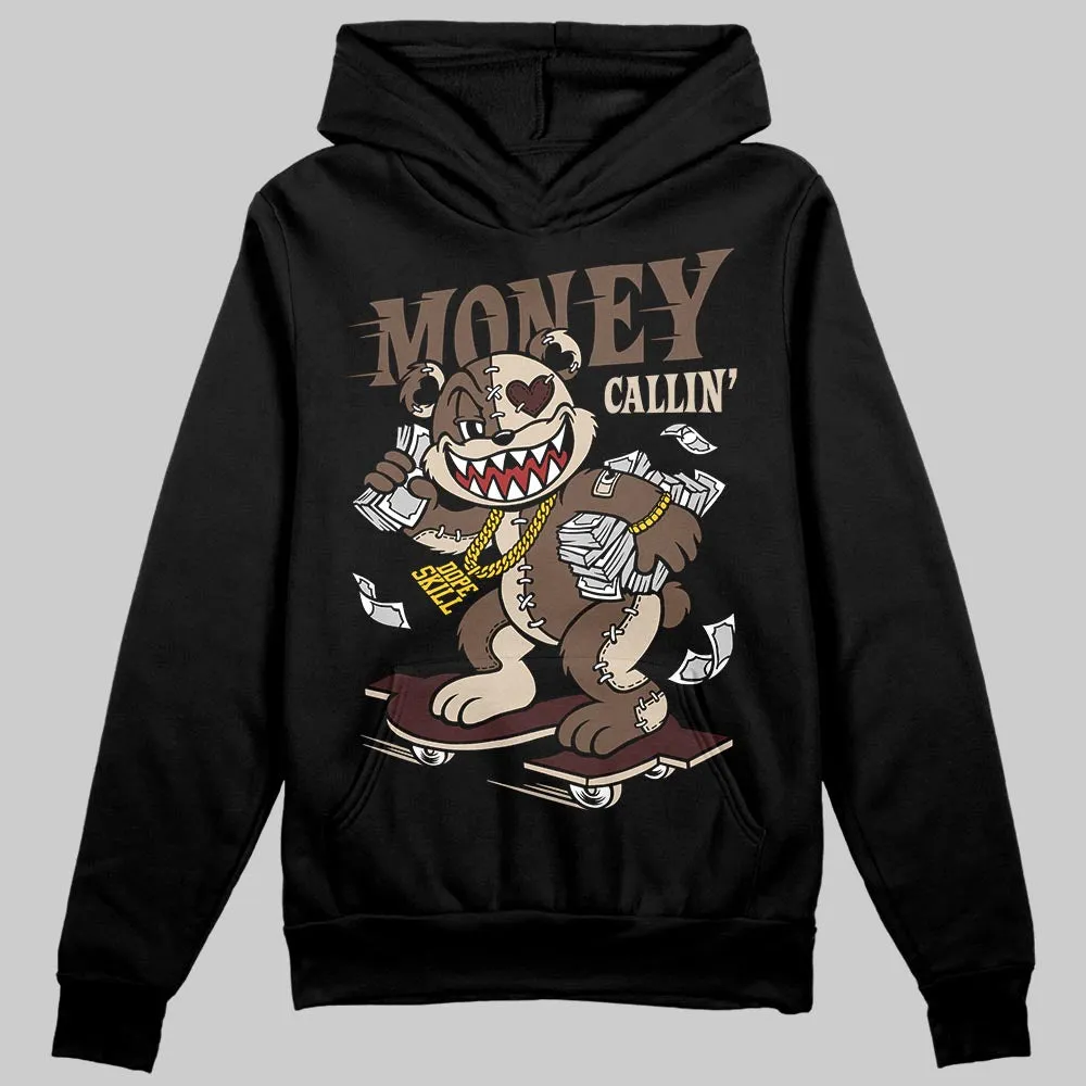 A Ma Maniere x Dark Mocha 4s DopeSkill Hoodie Sweatshirt Money Callin' Graphic sold by DopeSkill product image thumbnail 2