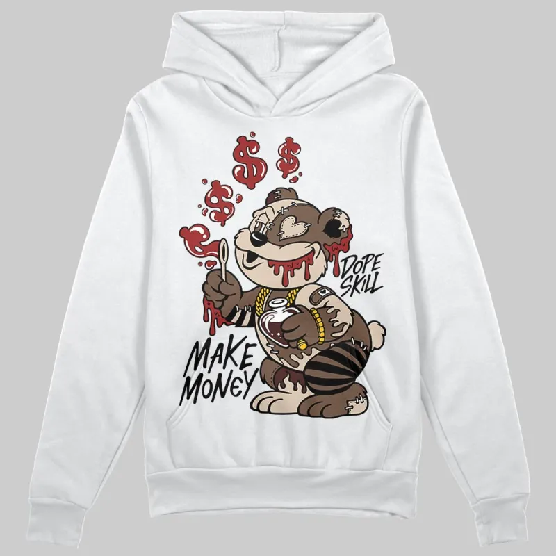 A Ma Maniere x Dark Mocha 4s DopeSkill Hoodie Sweatshirt Make Money Graphic sold by DopeSkill