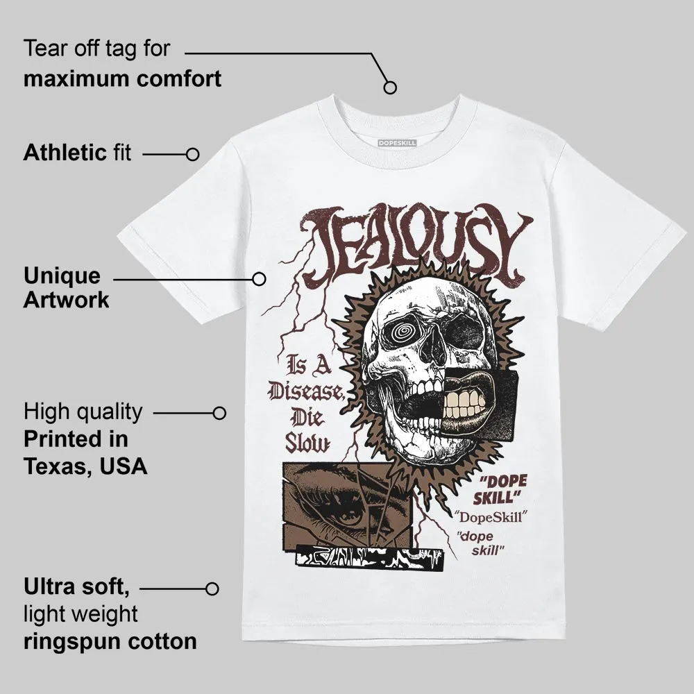A Ma Maniere x Dark Mocha 4s DopeSkill T-Shirt Jealousy Graphic sold by DopeSkill product image thumbnail 3