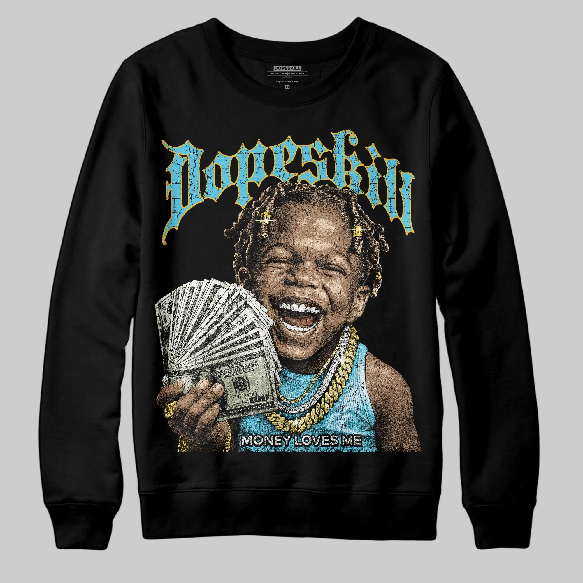 Gamma 11s DopeSkill Sweatshirt Money Loves Me Graphic sold by DopeSkill