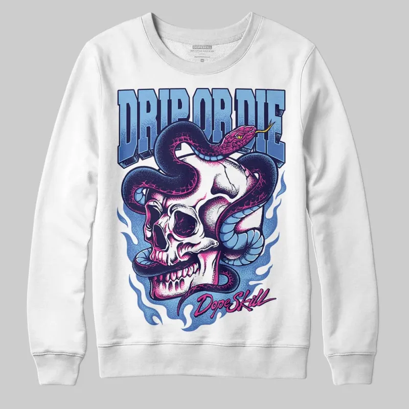 University Blue 'Drip or Die' DopeSkill Graphic Sweatshirt sold by DopeSkill