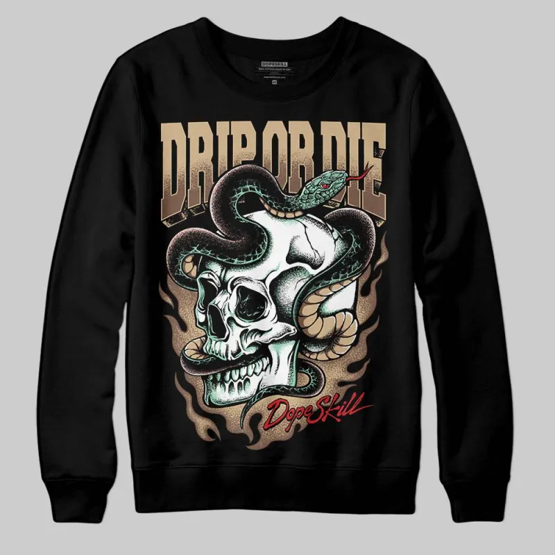 TAN 'Drip or Die' DopeSkill Graphic Sweatshirt sold by DopeSkill