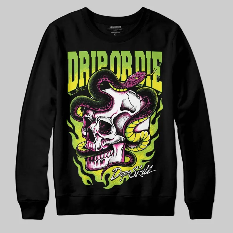 Neon Green 'Drip or Die' DopeSkill Graphic Sweatshirt sold by DopeSkill