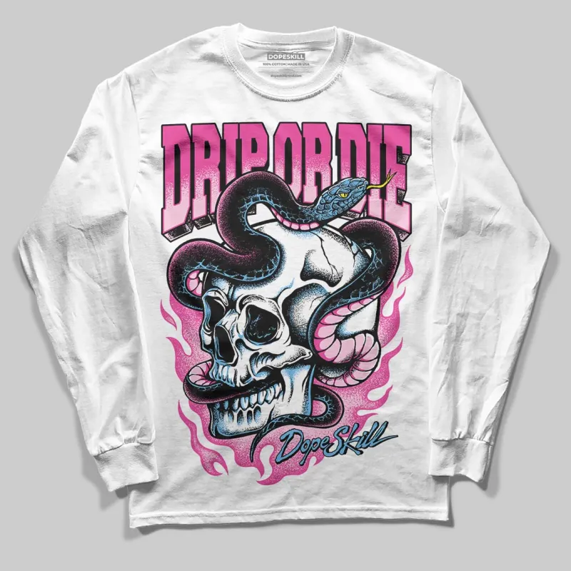 Pink 'Drip or Die' DopeSkill Graphic Long Sleeve T-Shirt sold by DopeSkill