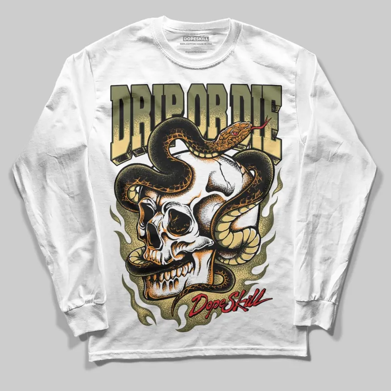 Olive 'Drip or Die' DopeSkill Graphic Long Sleeve T-Shirt sold by DopeSkill