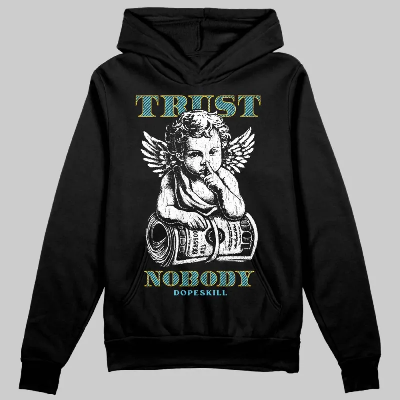 Gamma 11s DopeSkill Hoodie Sweatshirt Trust Nobody Graphic sold by DopeSkill