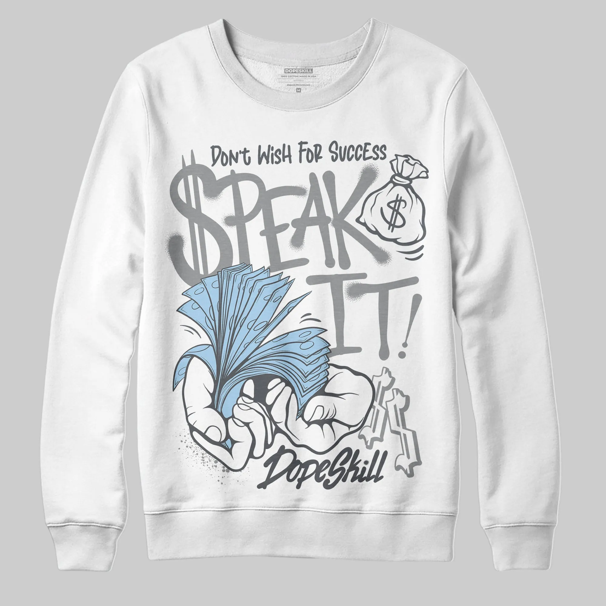 Wolf Grey 5s DopeSkill Sweatshirt Speak It Graphic sold by DopeSkill