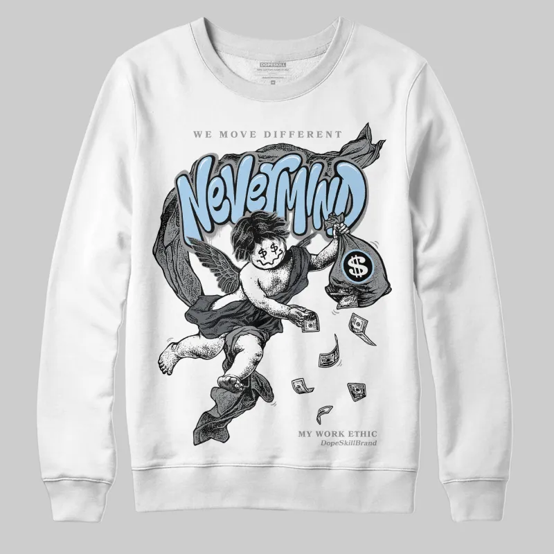 Wolf Grey 5s DopeSkill Sweatshirt Nevermind Graphic sold by DopeSkill