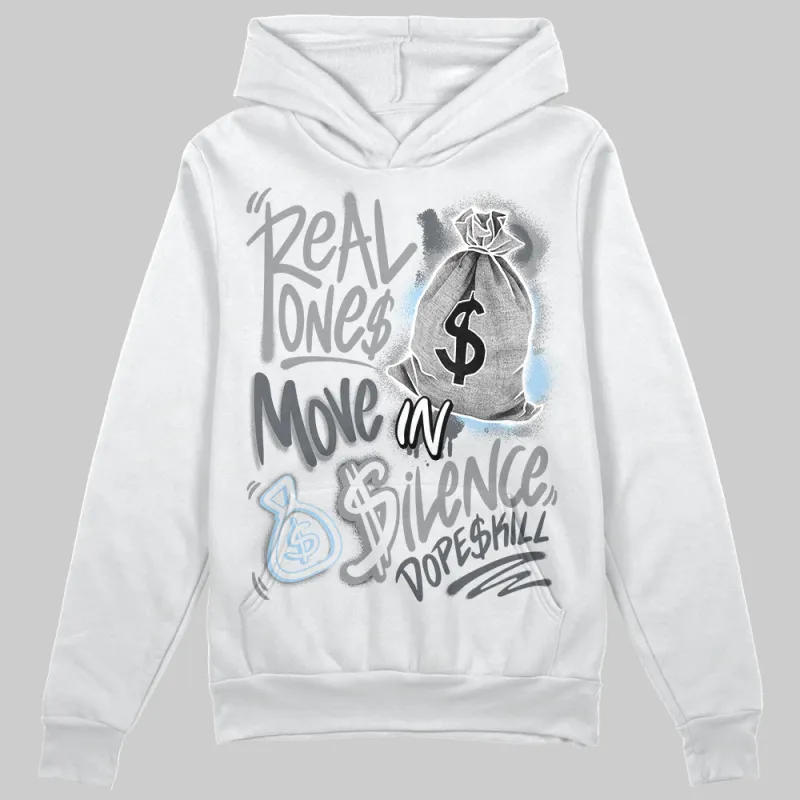 Wolf Grey 5s DopeSkill Hoodie Sweatshirt Real Ones Move In Silence Graphic sold by DopeSkill