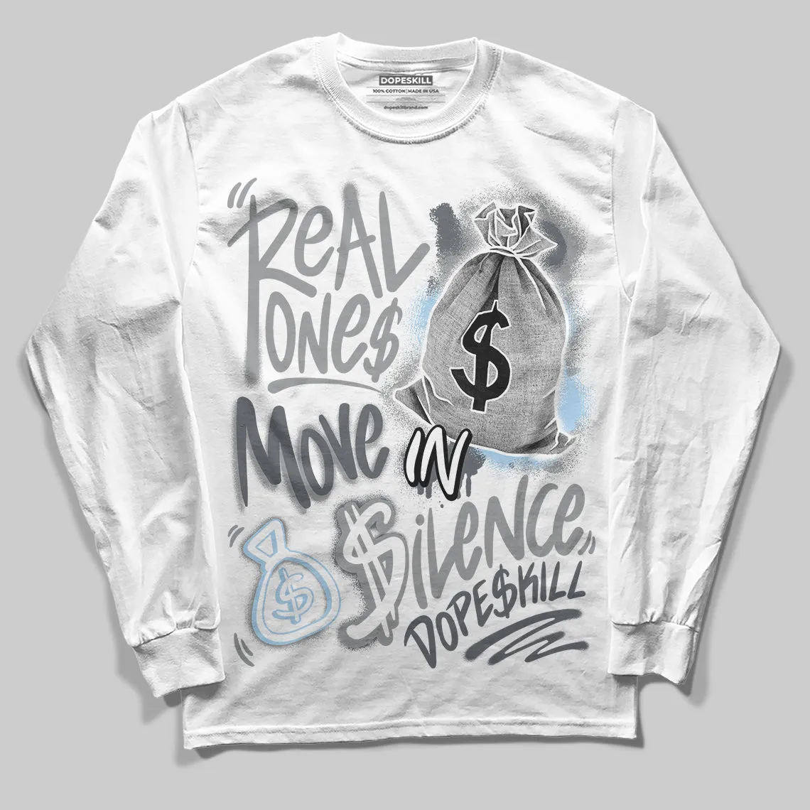 Wolf Grey 5s DopeSkill Long Sleeve T-Shirt Real Ones Move In Silence Graphic sold by DopeSkill
