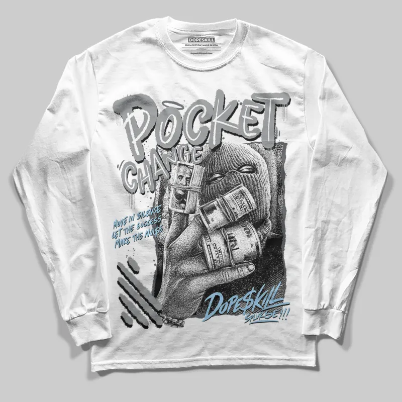 Wolf Grey 5s DopeSkill Long Sleeve T-Shirt Pocket Change Graphic sold by DopeSkill