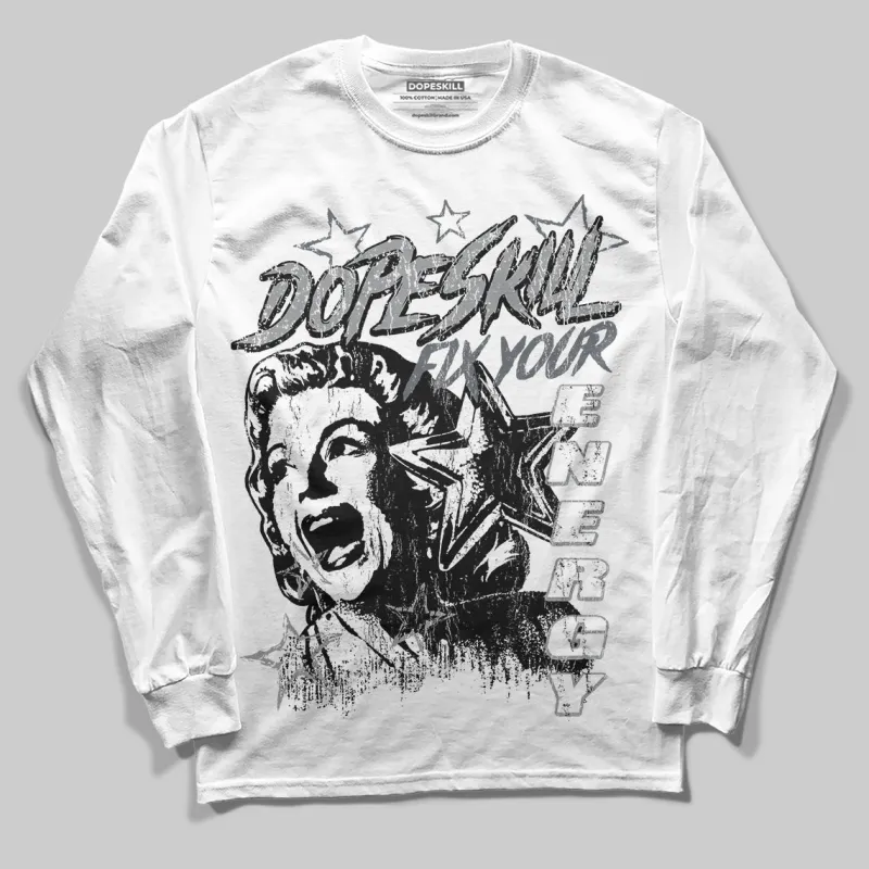 Wolf Grey 5s DopeSkill Long Sleeve T-Shirt Fix Your Energy Graphic sold by DopeSkill