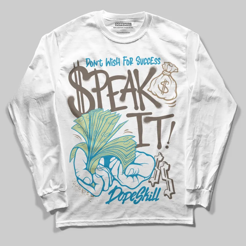 “We Outside” 3s DopeSkill Long Sleeve T-Shirt Speak It Graphic sold by DopeSkill