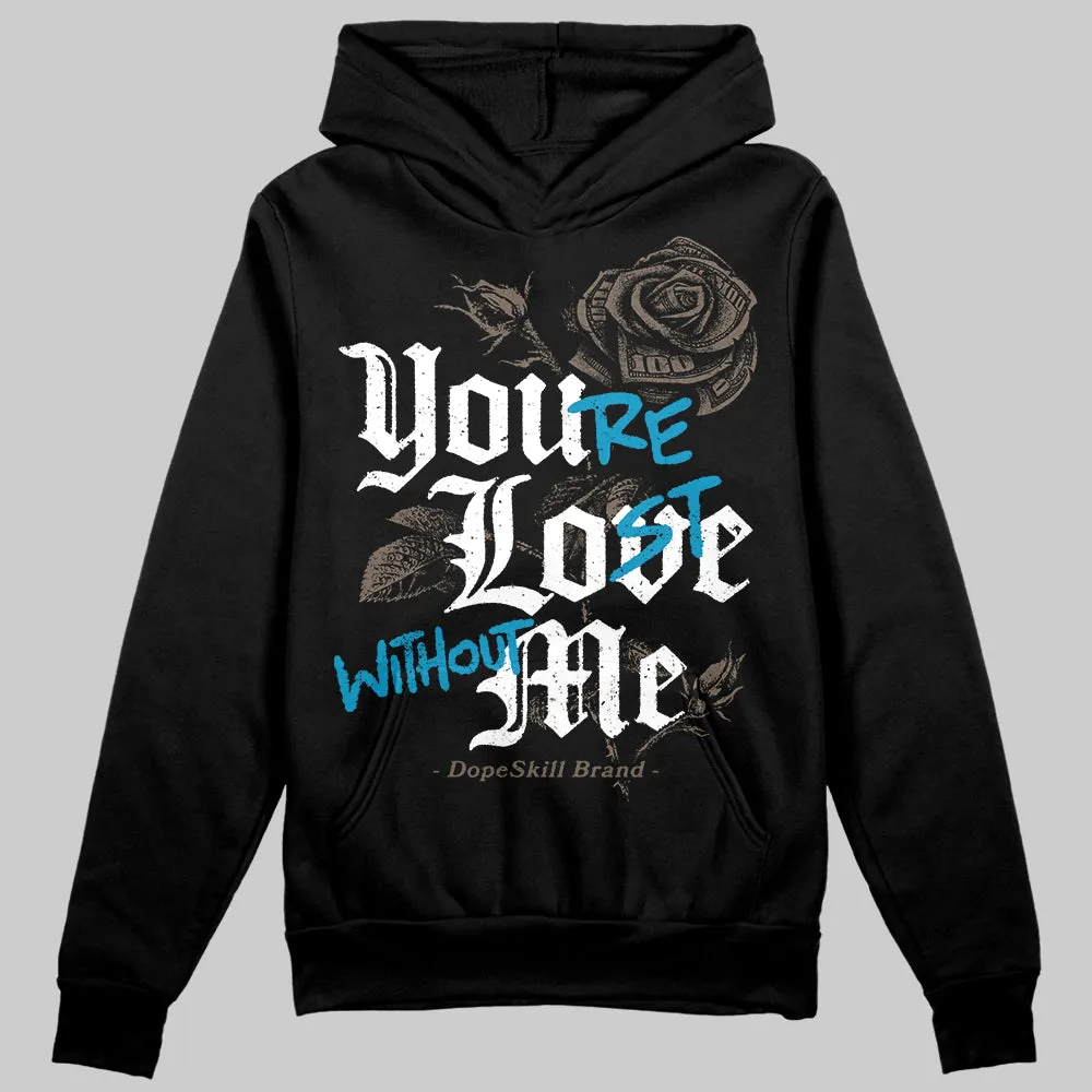 “We Outside” 3s DopeSkill Hoodie Sweatshirt You’re Lost Without Me Graphic sold by DopeSkill product image thumbnail 2